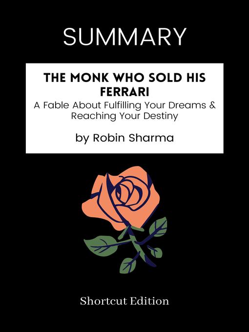 Title details for SUMMARY--The Monk Who Sold His Ferrari by Shortcut Edition - Available